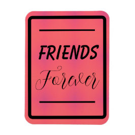 「Friends Forever」フレーズPink & Purple Background マグネット