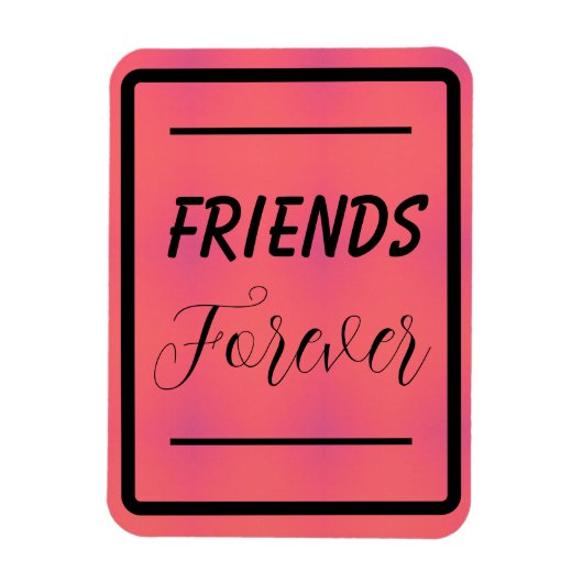 「Friends Forever」フレーズPink & Purple Background マグネット (縦)