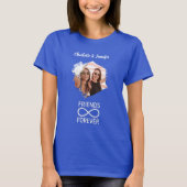 Friends forever infinity photo names blue tシャツ (正面)
