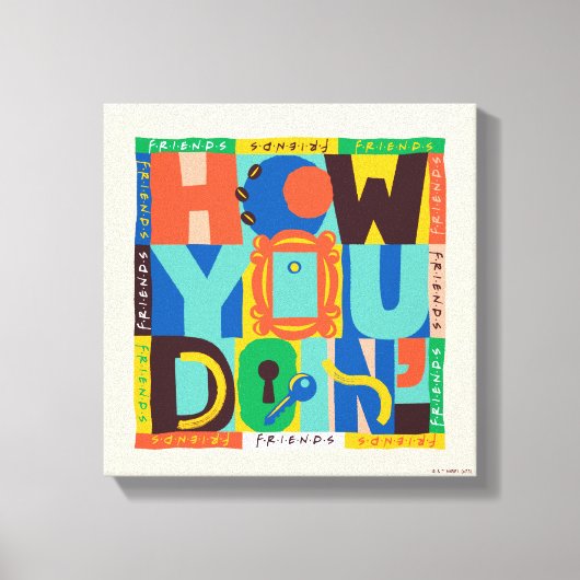 FRIENDS™ | How You Doin' - ビブラント グラフィック キャンバスプリント (正面)