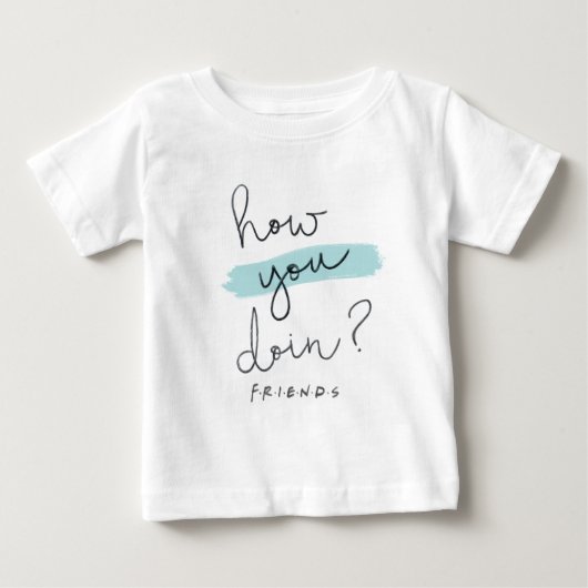 FRIENDS™ | How You Doin? ベビーTシャツ (正面)