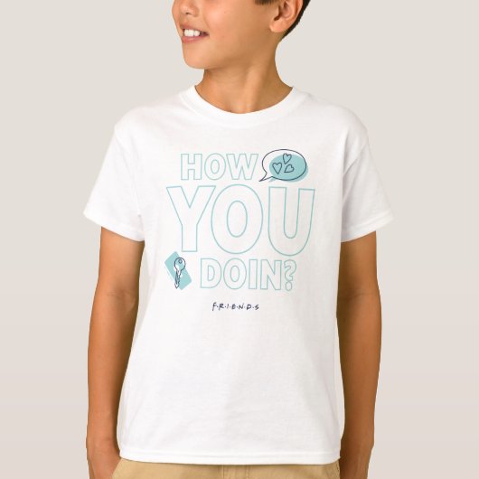 FRIENDS™ | How You Doin? Tシャツ (正面)