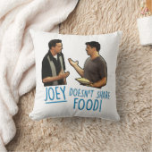 FRIENDS™ | Joeyは食べ物を共有しない! クッション (ブランケット)