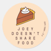 FRIENDS™ | Joey Doesn't Share Food ラウンドシール (正面)