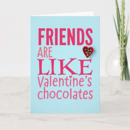 Friends Like Chocolate Valentine Card カード (正面)