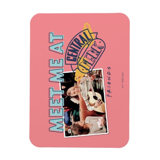 FRIENDS™ | Meet Me at Central Perk マグネット (縦)