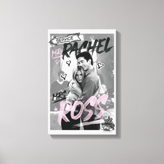 FRIENDS™ | Mr. Rachel & Mrs. Ross キャンバスプリント (正面)