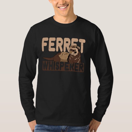 Friends of Ferrets   Ferret Whisperer Graphic Artw Tシャツ (正面)