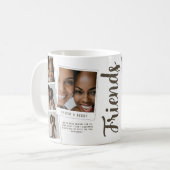 Friends Photo Collage Friend Mug コーヒーマグカップ (正面左)