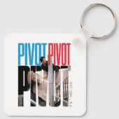 FRIENDS™ | PIVOT PIVOT PIVOT 引用 キーホルダー (裏面)