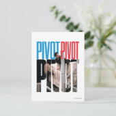 FRIENDS™ | PIVOT PIVOT PIVOT 引用 ポストカード (スタンド正面)