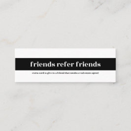 「Friends Refer Friends」ミニカード スキニー名刺