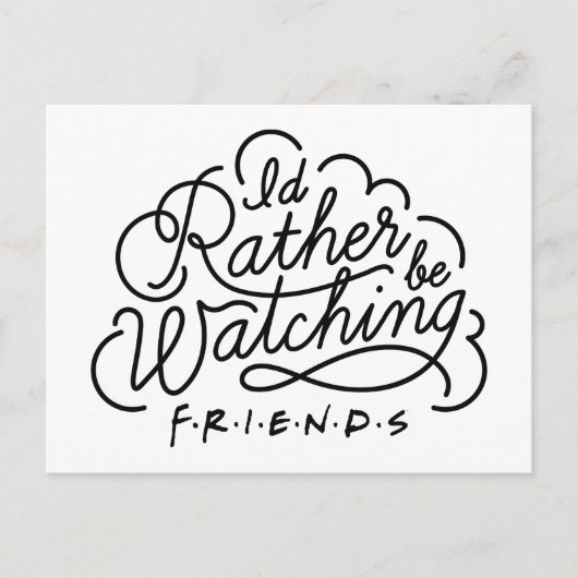 FRIENDS™ Script 2を見たい インビテーションポストカード (正面)