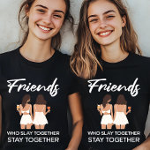 Friends "Who Slay Together" Tシャツ