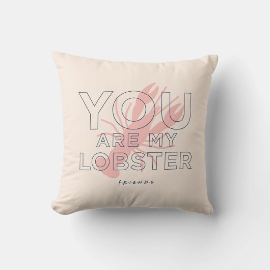 FRIENDS™ | You are My Lobster クッション (正面)