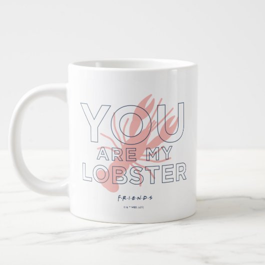 FRIENDS™ | You are My Lobster ジャンボコーヒーマグカップ (左)