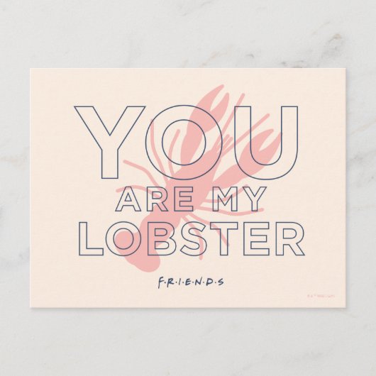 FRIENDS™ | You are My Lobster ポストカード (正面)