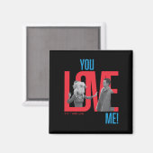 FRIENDS™ | You Love Me 引用 マグネット (正面/裏面)
