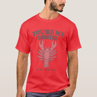 Friends You re My Lobster Rachel Ross retro Tシャツ