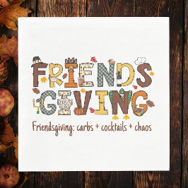 Friendsgiving: carbs + cocktails + chaos コックテイルナプキ スタンダードランチョンナプキン