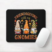 Friendsgiving With My Gnomies Friends Thanksgiving マウスパッド (マウス)