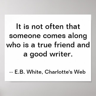 Friendship/Writer Quote, Charlettes Web Poster ポスター