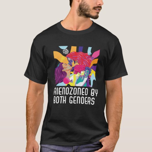 Friendzoned by Both Genders Bisexual Pride Bisexua Tシャツ (正面)