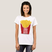 FRIES BEFORE GUYSおもしろい R Tシャツ (正面フル)