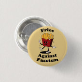 Fries Over Fascism Protest Button – Funny Anti-Fas 缶バッジ (正面&裏面)