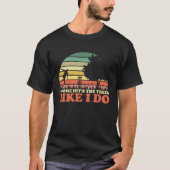 Frisbee Disc Golf No One Hits The Trees Like I Do Tシャツ (正面)