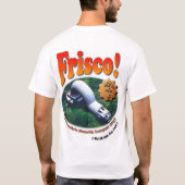 Frisco! Tシャツ (裏面)