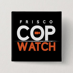 FriscoCopwatchの黒い正方形ボタン 缶バッジ