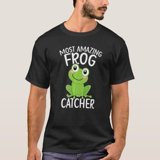 Frog Catcher Froggy Toad Tadpole Amphibian Herpeto Tシャツ (正面)