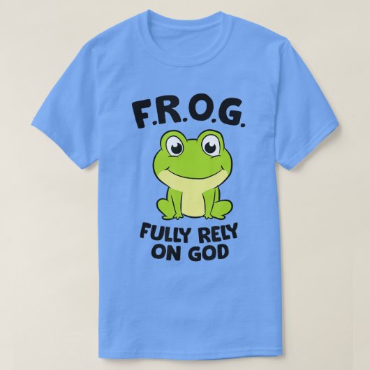 Frog Fully Rely On God Christian Frog  Tシャツ (デザイン正面)