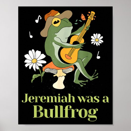 Frog Guitar-jeremiah Was Bullfrog Funny Saying  ポスター (正面)