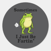 Frog Just I Fartin Sometimes Crew ラウンドシール (正面)