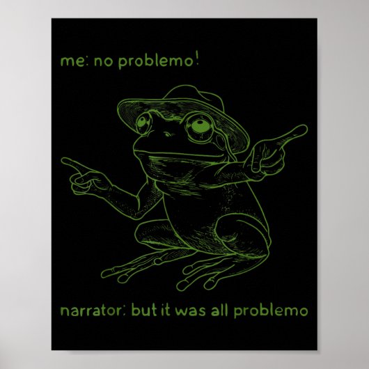 Frog Me No Problemo Narrator But It Was All Proble ポスター (正面)