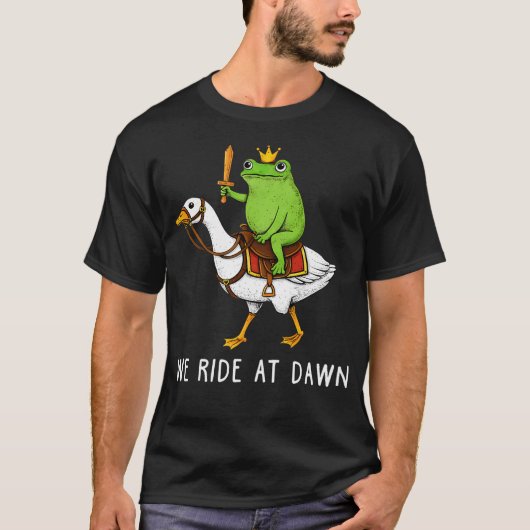 Frog Riding Goose Medieval Animal Meme We Ride At Tシャツ (正面)
