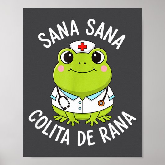 Frog Sana Sana Colita De Rana Frog Mexican Nurse L ポスター (正面)