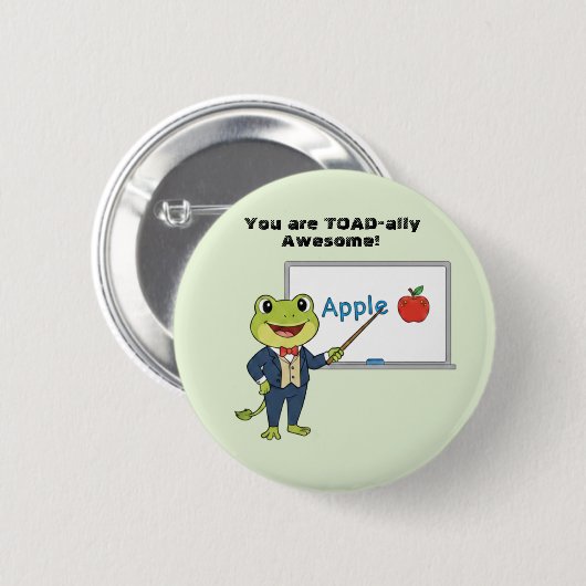 Frog Teacher "Toadally Awesome" Kids Valentine 缶バッジ (正面&裏面)
