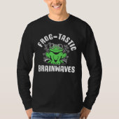 Frog Toad  Frog tastic Brainwaves Tシャツ (正面)