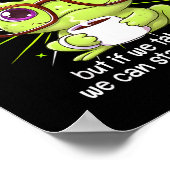 Frog We May Not Party Like We Used To But If We Ta ポスター (角)