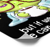 Frog We May Not Party Like We Used To But If We Ta ポスター (角)