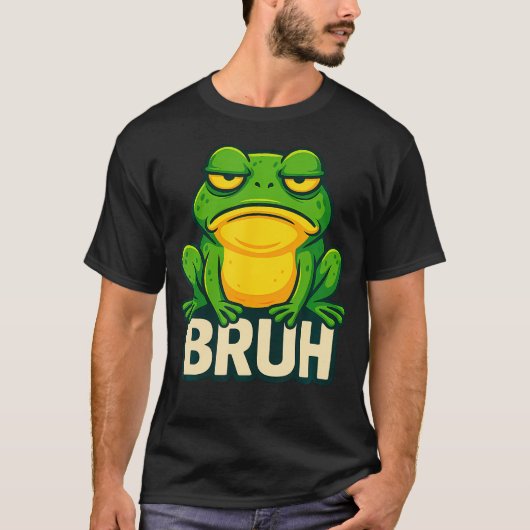 Frog With Attitude - Bruh Meme Tシャツ (正面)