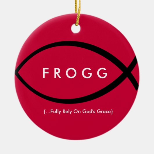 FROGGの(十分に神の優美に頼って下さい)オーナメント セラミックオーナメント (正面)