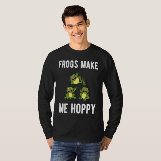 FROGS MAKE ME HOPPY FUNNY FROG LOVERS Tシャツ (正面フル)