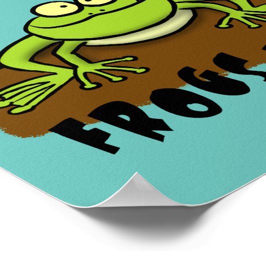Frogs rule funny green frog cartoon ポスター (角)