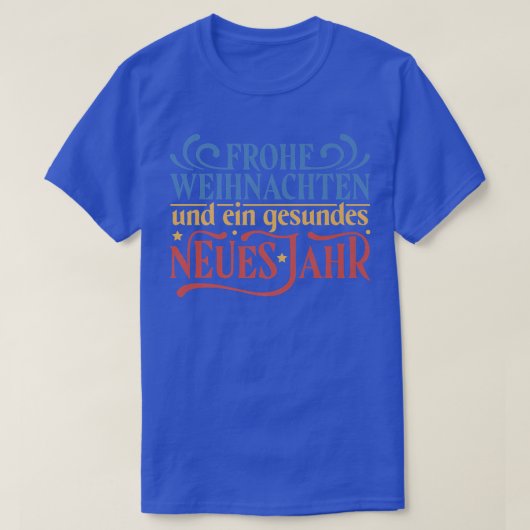 Frohe Weihnachen Und Ein Gesundes Neues Jahr Tシャツ (デザイン正面)