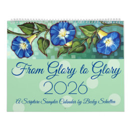 "From Glory to Glory" 2026 Scripture Calendar カレンダー