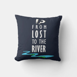 From lost to the river クッション